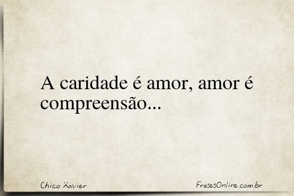 Frase de Chico Xavier