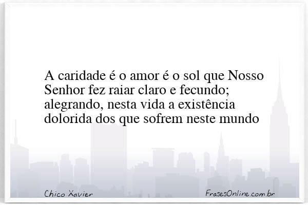 Frase de Chico Xavier