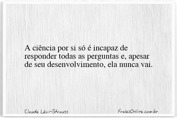 Frase de Claude Lévi-Strauss