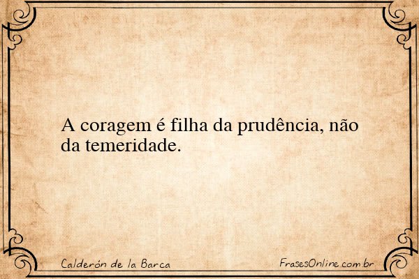 Frase de Calderón de la Barca
