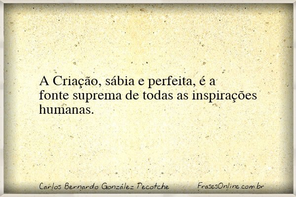 Frase de Carlos Bernardo González Pecotche