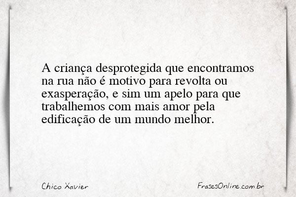 Frase de Chico Xavier