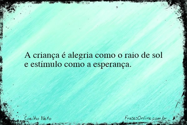 Frase de Coelho Neto