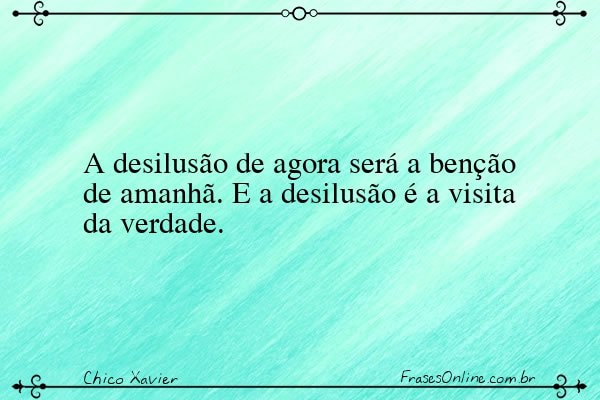 Frase de Chico Xavier