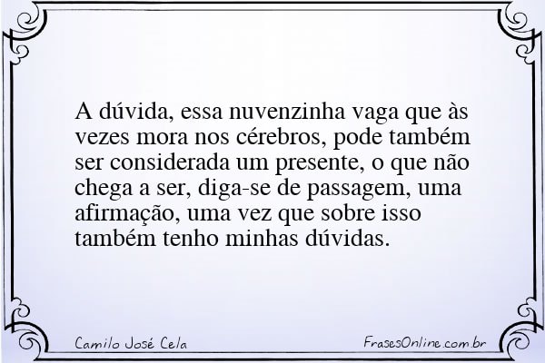 Frase de Camilo José Cela