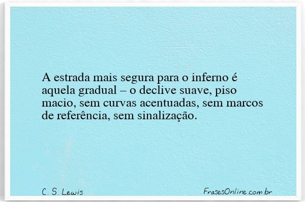 Frase de C. S. Lewis