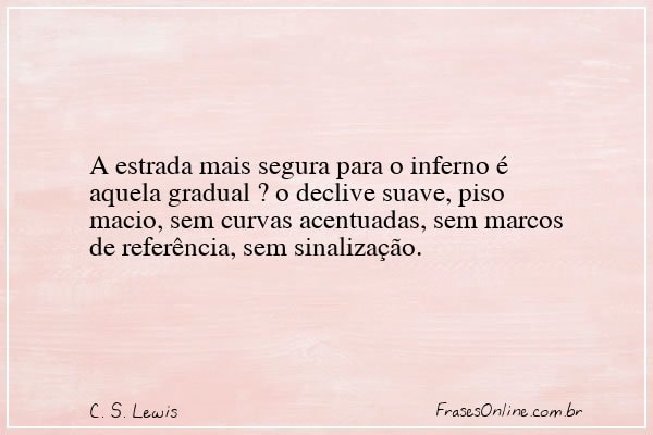Frase de C. S. Lewis