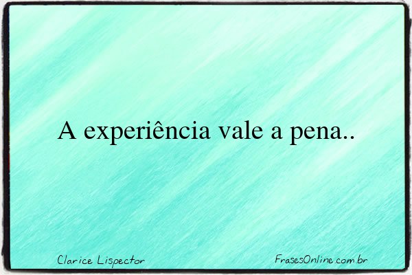 Frase de Clarice Lispector