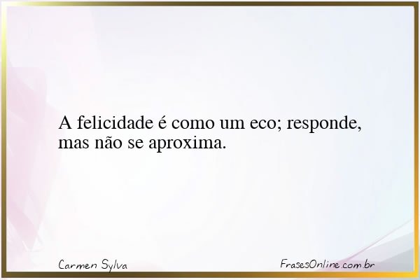 Frase de Carmen Sylva
