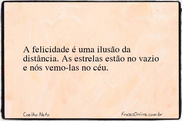Frase de Coelho Neto