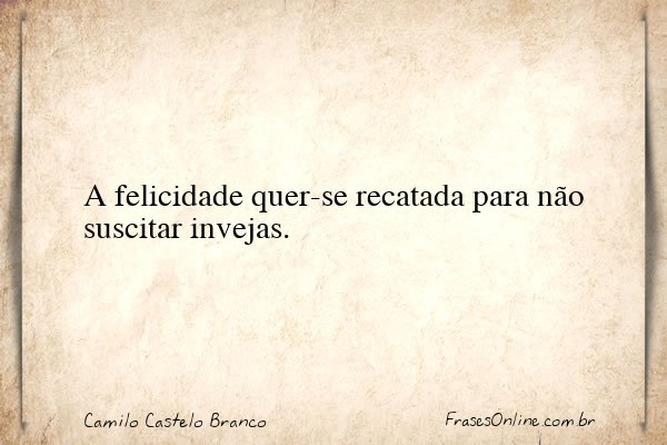 Frase de Camilo Castelo Branco
