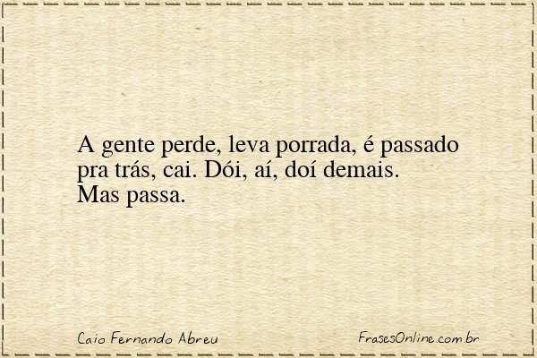 Frase de Caio Fernando Abreu