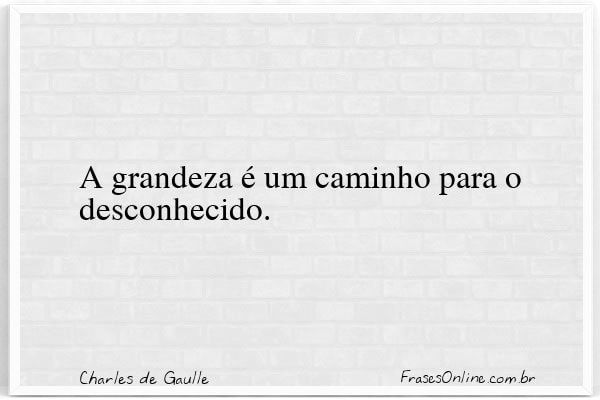 Frase de Charles de Gaulle