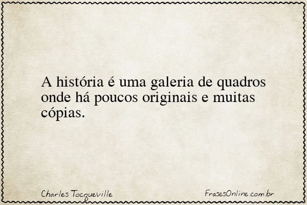 Frase de Charles Tocqueville