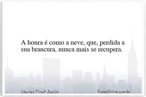 Frase de Charles Pinot Duclos