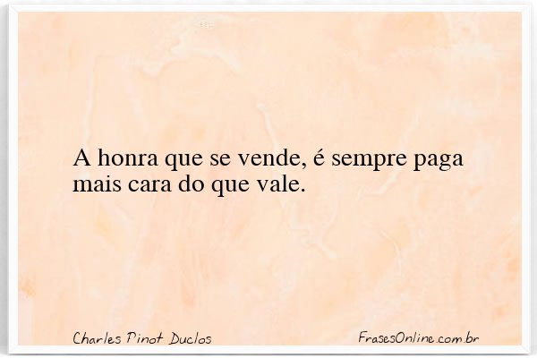 Frase de Charles Pinot Duclos