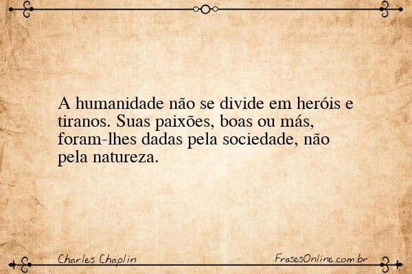 Frase de Charles Chaplin