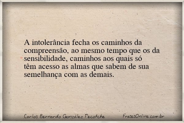 Frase de Carlos Bernardo González Pecotche