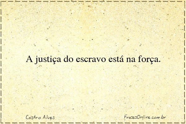 Frase de Castro Alves