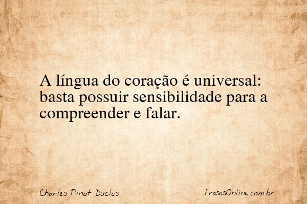 Frase de Charles Pinot Duclos