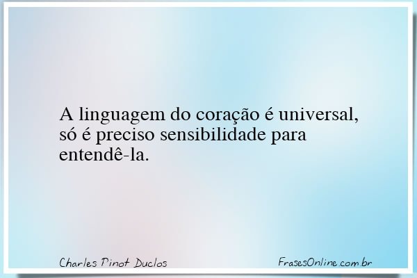 Frase de Charles Pinot Duclos