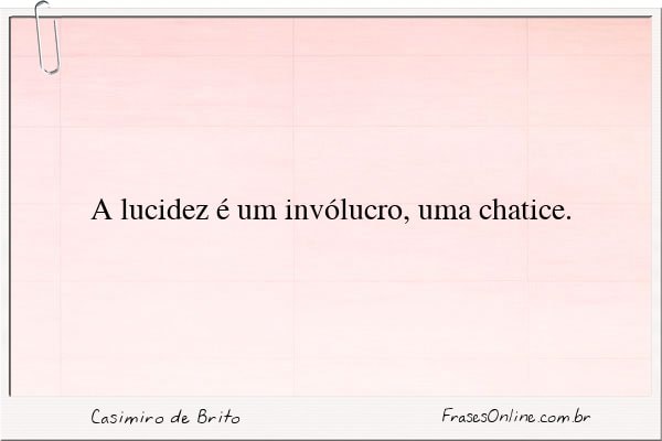 Frase de Casimiro de Brito