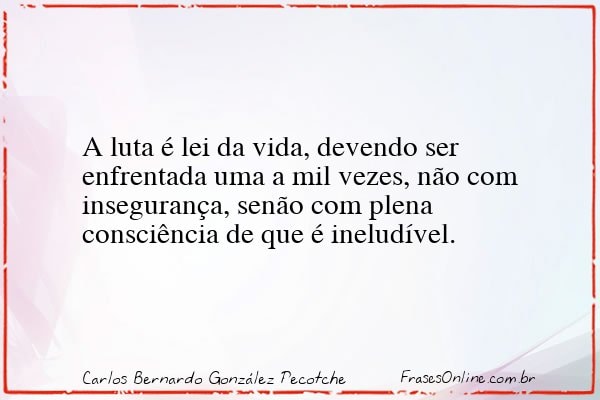 Frase de Carlos Bernardo González Pecotche