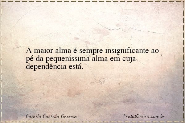 Frase de Camilo Castelo Branco