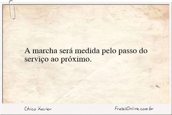 Frase de Chico Xavier