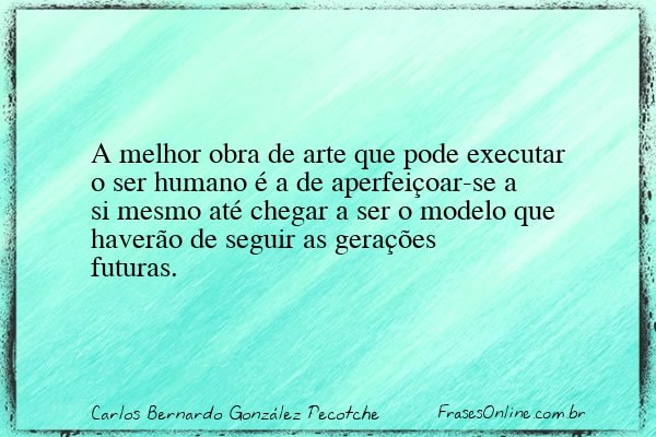 Frase de Carlos Bernardo González Pecotche