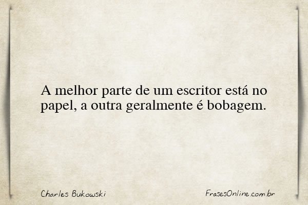 Frase de Charles Bukowski