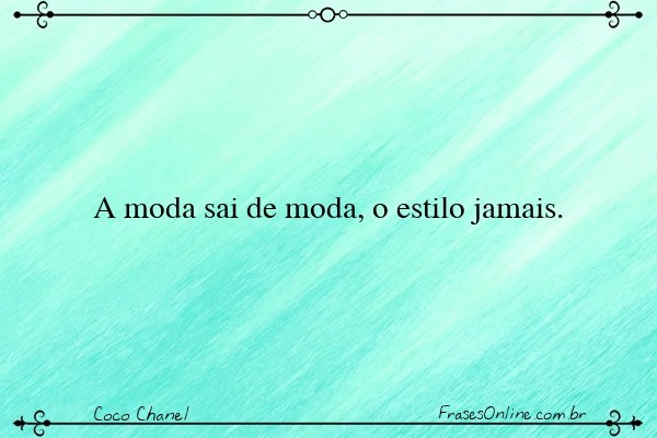 Frase de Coco Chanel