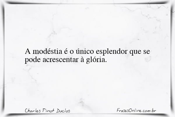 Frase de Charles Pinot Duclos