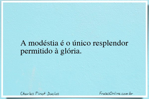 Frase de Charles Pinot Duclos