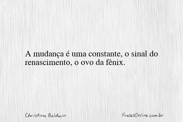 Frase de Christina Baldwin