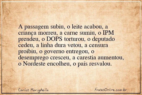 Frase de Carlos Marighella