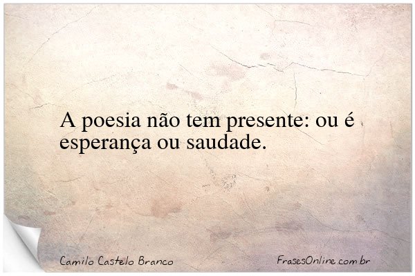 Frase de Camilo Castelo Branco