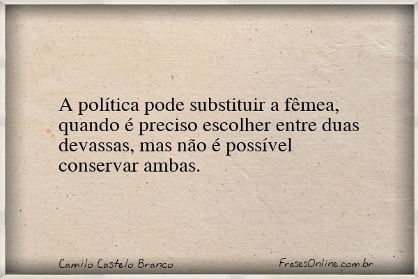 Frase de Camilo Castelo Branco