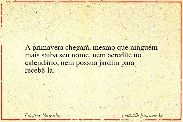 Frase de Cecília Meireles