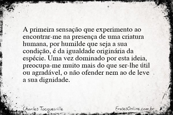 Frase de Charles Tocqueville