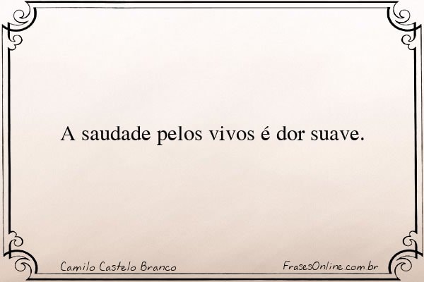 Frase de Camilo Castelo Branco