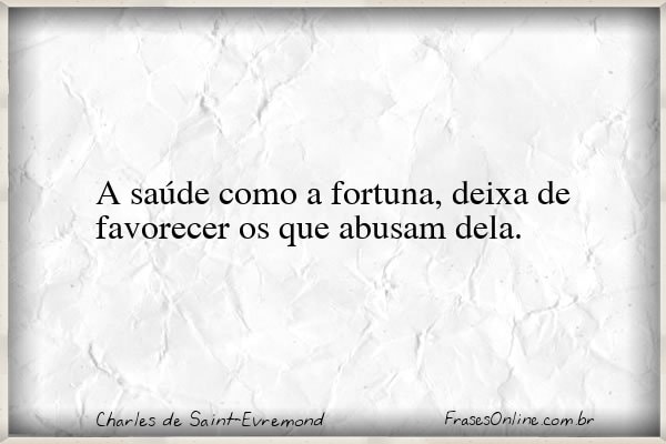 Frase de Charles de Saint-Evremond
