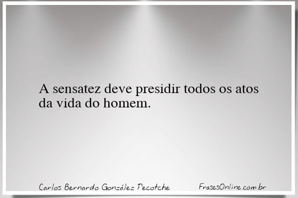 Frase de Carlos Bernardo González Pecotche