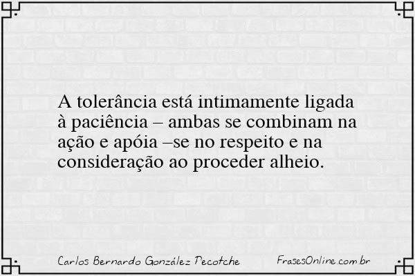 Frase de Carlos Bernardo González Pecotche
