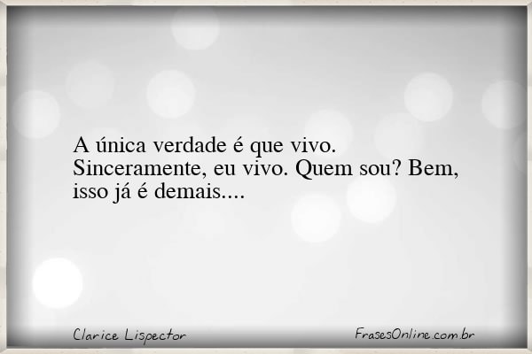 Frase de Clarice Lispector