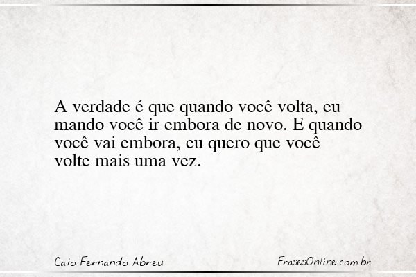Frase de Caio Fernando Abreu