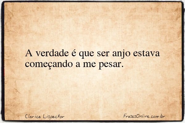 Frase de Clarice Lispector