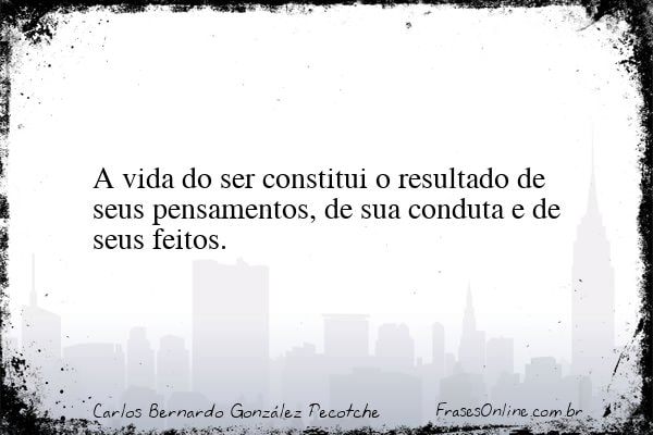 Frase de Carlos Bernardo González Pecotche