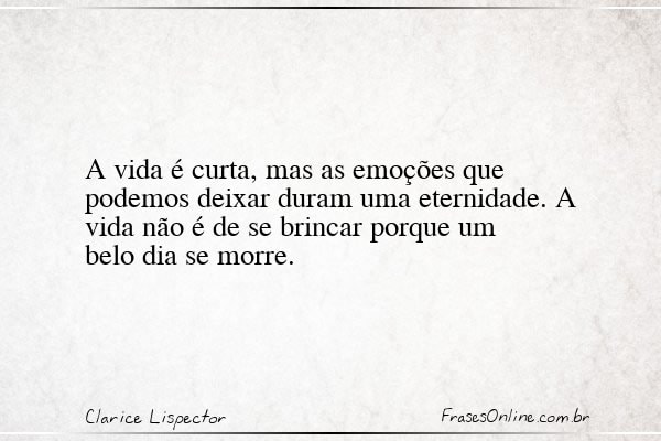 Frase de Clarice Lispector