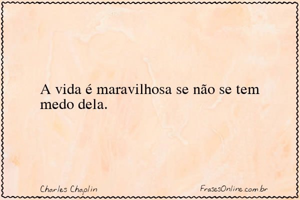 Frase de Charles Chaplin